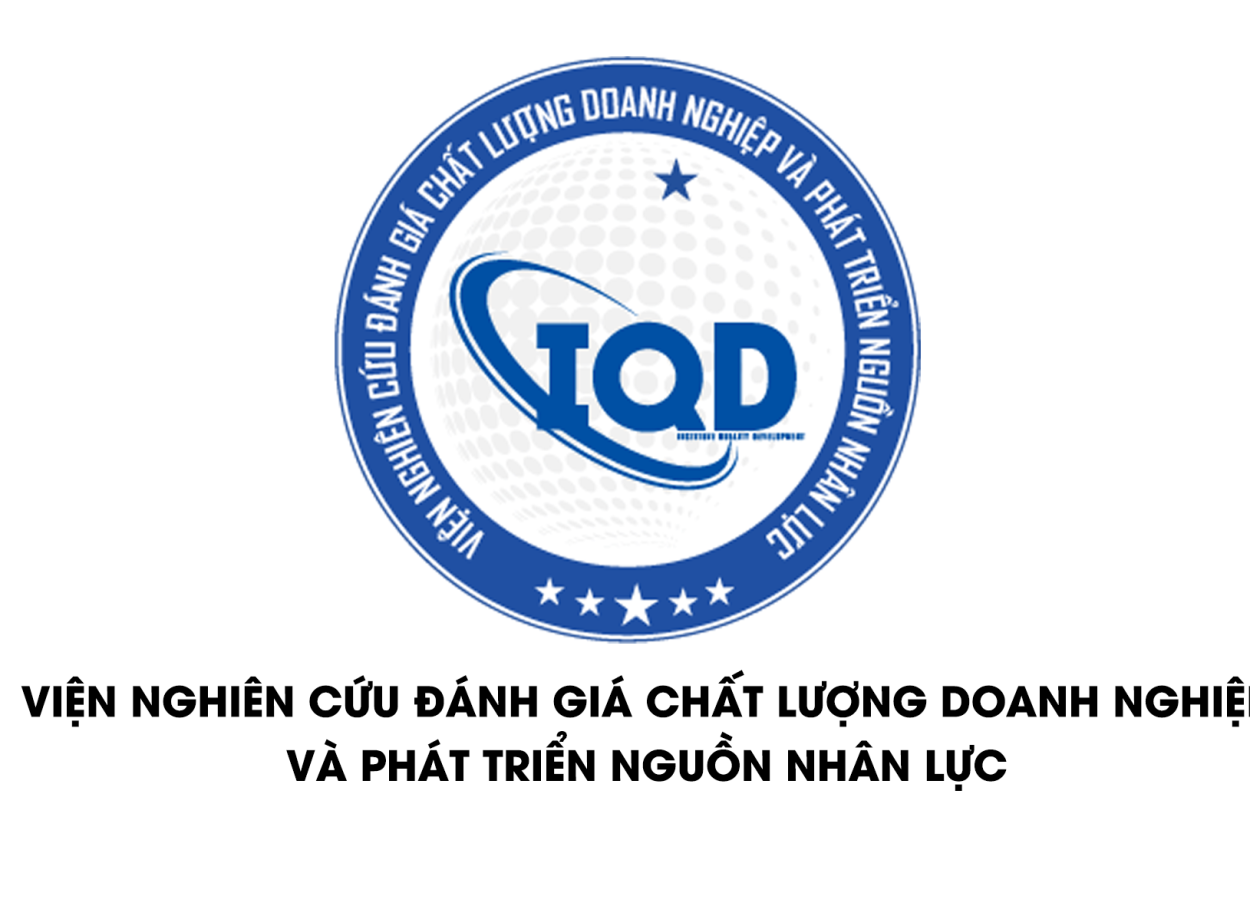 Giới thiệu về Viện Nghiên Cứu Đánh Giá Chất Lượng Doanh Nghiệp Và Phát Triển Nguồn Nhân Lực