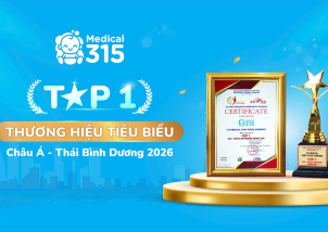 Hệ Thống Y Tế 315 Đạt Top 1 Thương Hiệu Tiêu Biểu Châu Á - Thái Bình Dương 2026