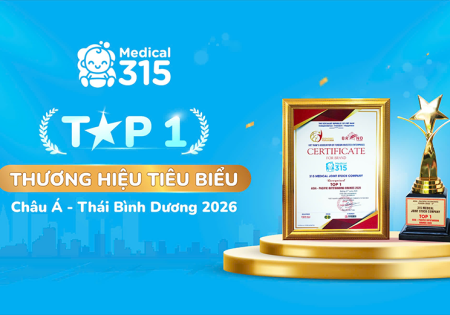 Hệ Thống Y Tế 315 Đạt Top 1 Thương Hiệu Tiêu Biểu Châu Á - Thái Bình Dương 2026